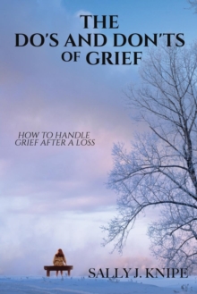 Image for The Do's and Don'ts of Grief