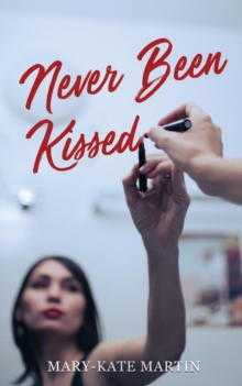 Image for Never Been Kissed
