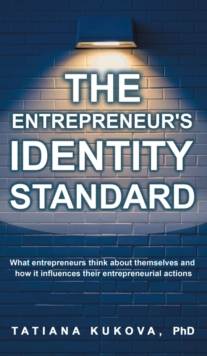 Image for The Entrepreneur's Identity Standard