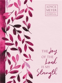 Image for The Joy of the Lord Is My Strength