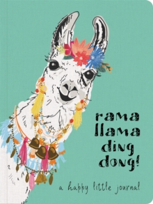 Image for Rama Llama Ding Dong Textured Paperback Journal : A Happy Little Journal