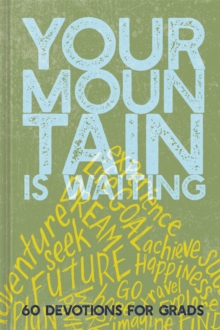 Image for Your Mountain Is Waiting