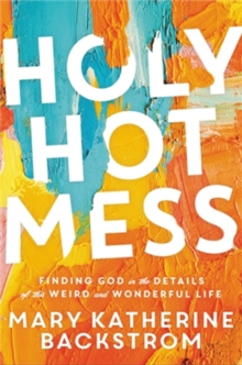 Image for Holy Hot Mess