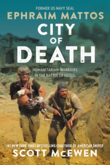 Image for City of death  : humanitarian warriors in the Battle of Mosul
