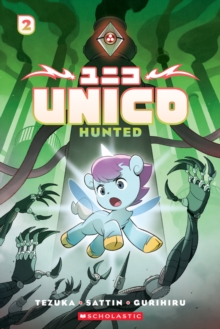 Image for Unico: Hunted (Volume 2)