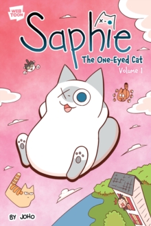 Saphie the One-Eyed Cat Volume 1