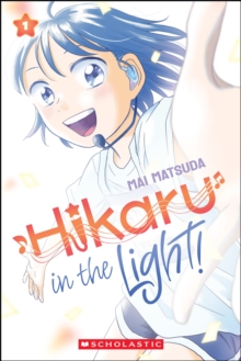 Image for Hikaru in the Light! (Volume 1)
