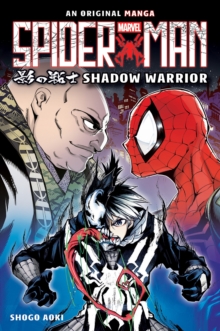Spider-Man Manga: Shadow Warrior - Aoki, Shogo