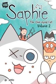 Saphie the One-Eyed Cat Volume 2 - Joho