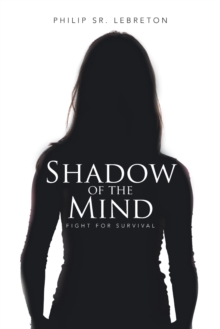 Shadow of the Mind