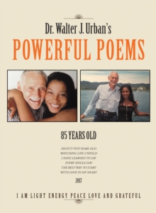 Image for Dr. Walter J. Urban'S Powerful Poems