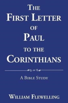 Image for The First Letter of Paul to the Corinthians : A Bible Study
