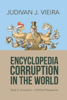 Image for Encyclopedia Corruption in the World : Book 2: Corruption-A Political Perspective