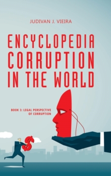 Image for Encyclopedia Corruption in the World : Book 3: Legal Perspective of Corruption