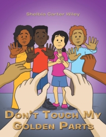 Image for Don'T Touch My Golden Parts