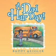Image for A Dad Hair Day!