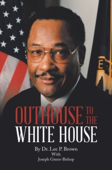 Image for Outhouse to the White House