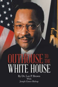 Image for Outhouse to the White House