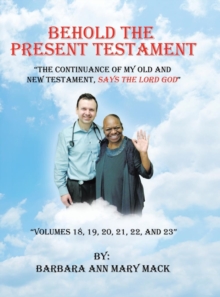 Image for Behold the Present Testament