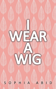 Image for I wear a wig
