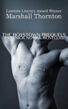 Image for The Boystown Prequels : Two Nick Nowak Novellas