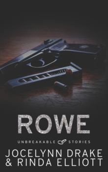 Image for Unbreakable Stories : Rowe