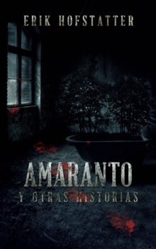 Image for Amaranto y otras historias