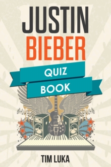Image for Justin Bieber Quiz Book