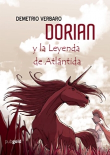 Image for Dorian Y La Leyenda De Atlantida
