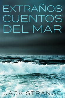 Image for Extratranos Cuentos Del Mar