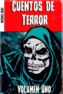 Image for Cuentos de Terror. Volumen Uno