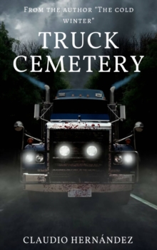 Image for Truck Cemetery
