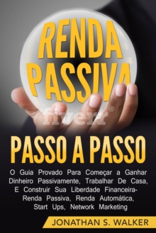 Image for Renda Passiva Passo-a-Passo: Guia comprovado para comecar a ganhar dinheiro