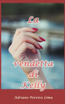 Image for La vendetta di Kelly