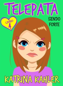 Image for Telepata -Livro 4: Sendo Forte
