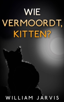 Image for Wie Vermoordt, Kitten?