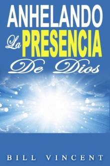 Image for Anhelando La Presencia De Dios