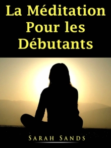 Image for La Meditation Pour les Debutants