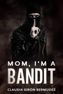 Image for Mom, I'm a Bandit