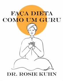 Image for Faca Dieta Como Um Guru