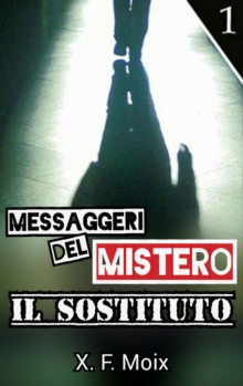Image for Messaggeri Del Mistero