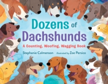 Image for Dozens of dachshunds: a counting, woofing, wagging book