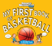 My First Book of Basketball: A Rookie Book