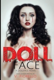 Image for Doll Face : A Doll Face Novel