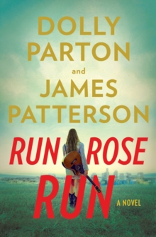 Image for Run, Rose, Run : A Novel