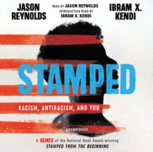 Image for Stamped  : racism, antiracism, and you
