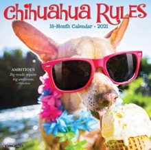Image for Chihuahua Rules 2021 Wall Calendar (Dog Breed Calendar)