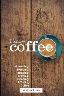 Image for I Know Coffee