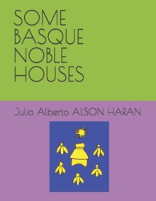 Image for Some Basque Noble Houses