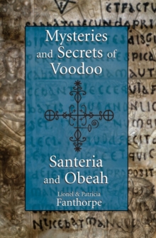 Image for Mysteries and Secrets of Voodoo, Santeria, and Obeah